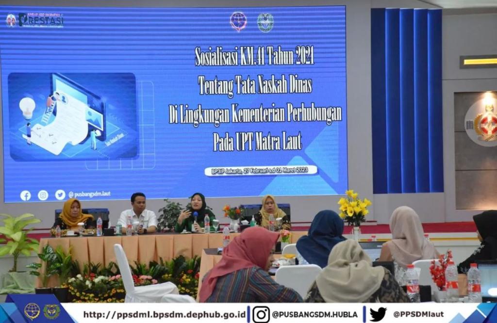 Sosialisasi Keputusan Menteri Perhubungan Republik Indonesia Nomor KM.41 Tahun 2021 tentang Tata Naskah Dinas di Lingkungan Kementerian Perhubungan pada UPT Laut